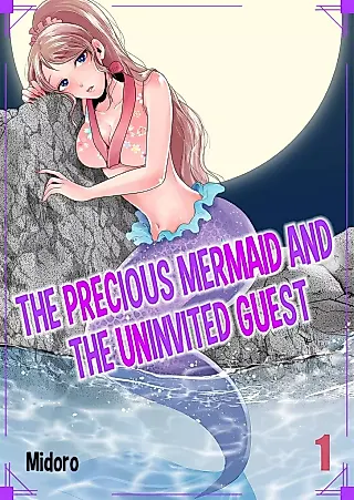 Cover image for the manga called The Precious Mermaid and the Uninvited Guest