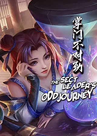 Cover image for the manhua called The Sect Leader's Odd Journey
