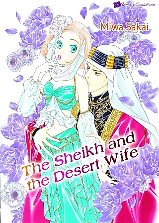 Cover image for the manga called The Sheikh and the Desert Wife