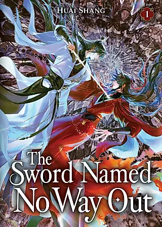 Cover image for the novel called The Sword Named No Way Out