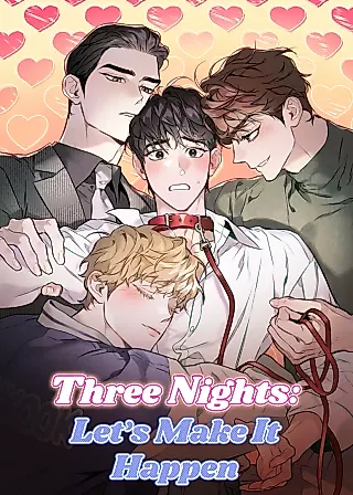 Cover image for the novel called Three Nights: Let's Make It Happen