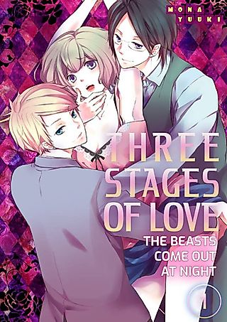Cover image for the manga called Three Stages of Love -The Beasts Come Out at Night-