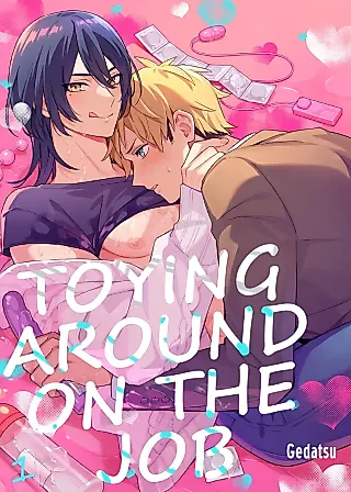Cover image for the manga called Toying Around on the Job