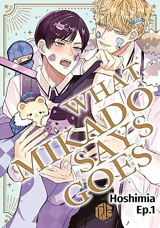Cover image for the manga called What Mikado Says Goes