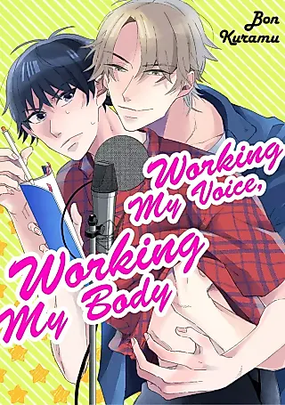 Cover image for the manga called Working My Voice, Working My Body