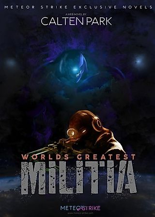 Cover image for the novel called World’s Greatest Militia