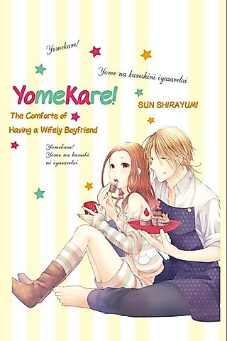 Cover image for the manga called Yomekare! Yome na Kareshi ni Iyasaretai