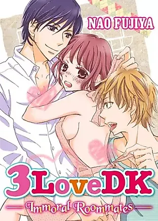 Cover image for the manga called 3LoveDK -Immoral Roommates-