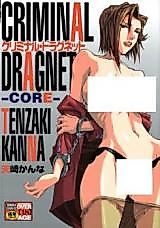 Cover image for the manga called Criminal Dragnet