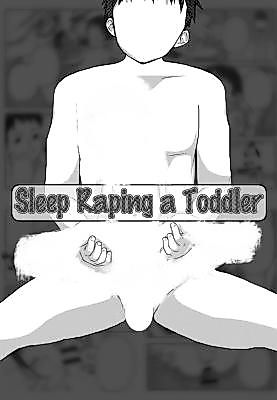 Cover image for the manga called Sleep Raping a Toddler