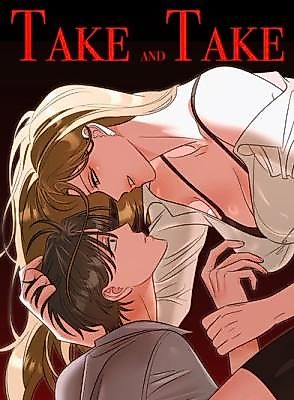 Cover image for the manhwa called Take & Take
