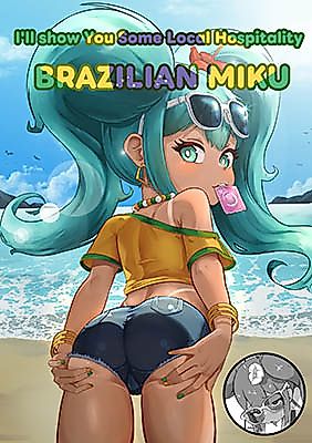 Cover image for the other called Vocaloid dj - I'll show You Some Local Hospitality BRAZILIAN MIKU