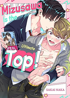 Cover image for the manga called Mizusawa-kun wa Chou Saikyou ni 'Seme' Sugiru!