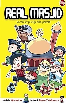 Cover image for the other called Real Masjid - Komik Strip Religi dan Pekerti