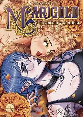 Cover image for the other called Marigold: El vínculo y la grieta