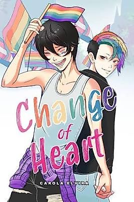 Cover image for the novel called Change of Heart (Carola Elvira)