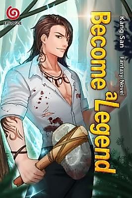 Cover image for the novel called Become a Legend