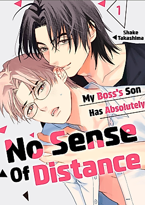 Cover image for the manga called My Boss' Son Has Absolutely No Sense of Distance
