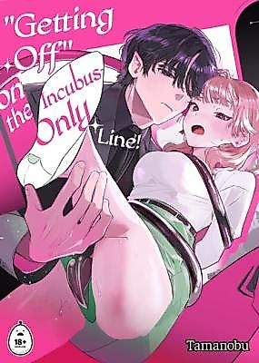 Cover image for the manga called "Getting Off" on the Incubus-Only Line!