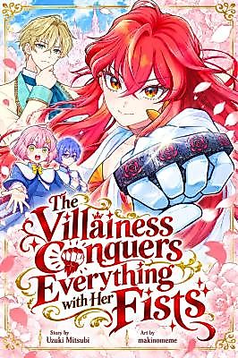 Cover image for the manga called The Villainess Conquers Everything With Her Fists