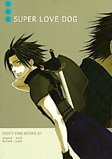 Cover image for the other called Final Fantasy VII: Crisis Core dj - Super Love Dog