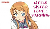 Cover image for the other called Little Sister Fever Warning (My Little Sister Can't be This Cute)
