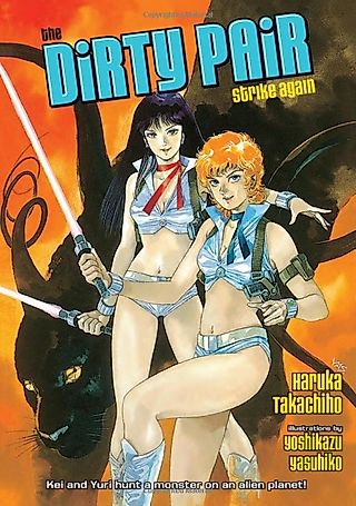 Cover image for the novel called Dirty Pair Strikes Again