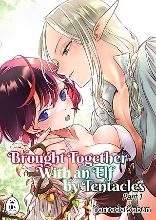 Cover image for the manga called Brought Together With an Elf by Tentacles