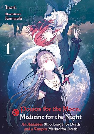 Cover image for the novel called Poison for the Moon, Medicine for the Night