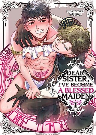 Cover image for the manga called Dear Sister, I've Become a Blessed Maiden