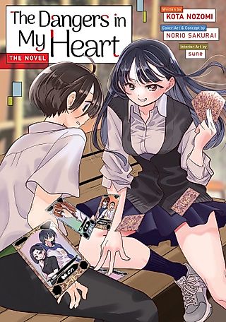 Cover image for the novel called The Dangers in My Heart
