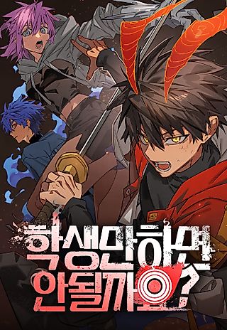 Cover image for the manhwa called Can't I Just Be a Student?