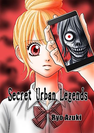 Cover image for the manga called Secret Urban Legends