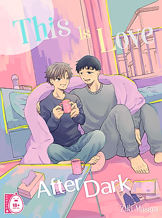Cover image for the manga called This is Love - After Dark -
