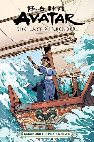 Cover image for the oel called Avatar: The Last Airbender - Katara and the Pirate's Silver