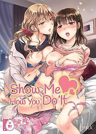 Cover image for the manga called Show Me How You Do It!