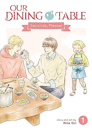Cover image for the manga called Our Dining Table: Seconds, Please!