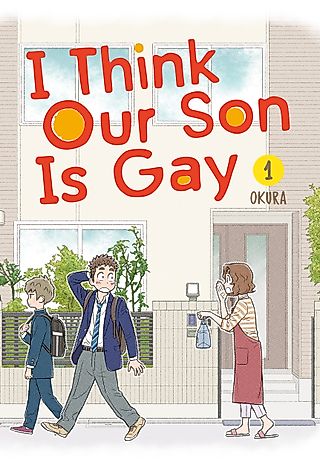 Cover image for the manga called I Think Our Son Is Gay