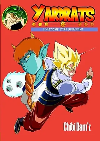 Cover image for the oel called Dragon Ball - Yardrats, The Story of a Survivor