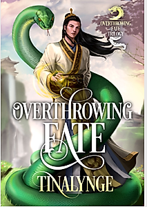 Cover image for the novel called Overthrowing Fate