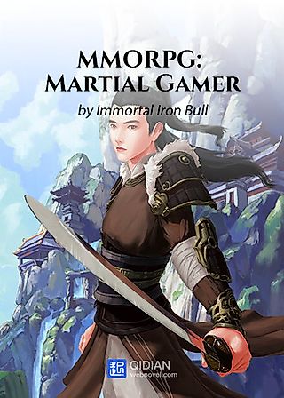 Cover image for the novel called MMORPG: Martial Gamer