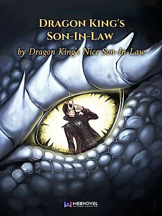 Cover image for the novel called Dragon King's Son-In-Law