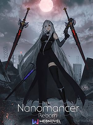 Cover image for the novel called Nanomancer Reborn - I've Become A Snow Girl?