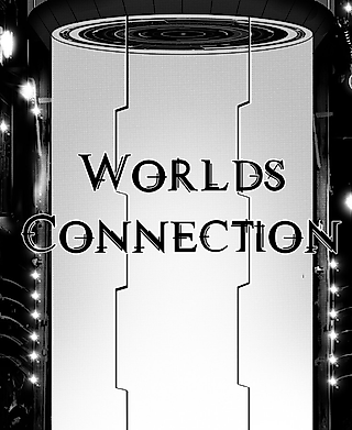 Cover image for the oel called Worlds Connection