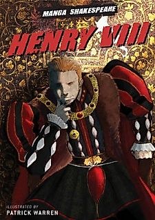 Cover image for the manga called Manga Shakespeare: Henry VIII