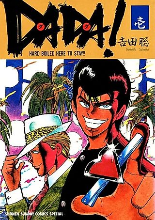 Cover image for the manga called Dada! - Hard Boiled Here to Stay!
