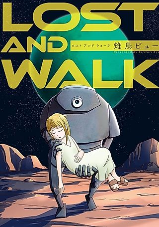 Cover image for the manga called LOST AND WALK