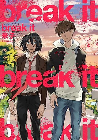 Cover image for the manga called Break It