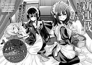 Cover image for the manga called I Made the Girl I Liked My Maid, and Now She's Secretly Doing Something in My Room