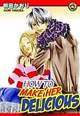 Cover image for the manga called How to Make Her Delicious